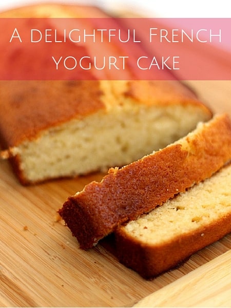 how to make a french yogurt cake