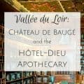 chateau de bauge and apothecary