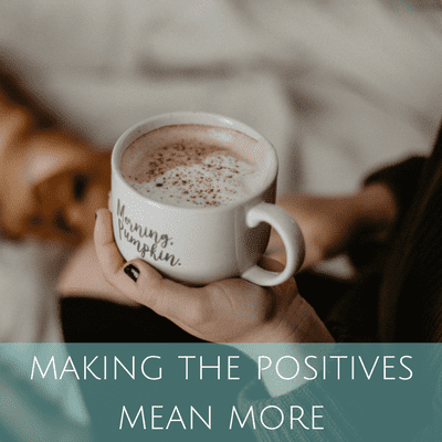 Making the positives mean more