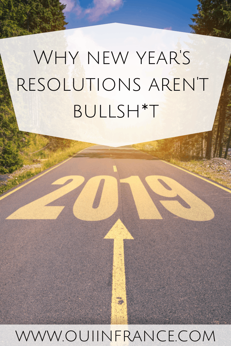 Why new year's resolutions aren't bullsh_t